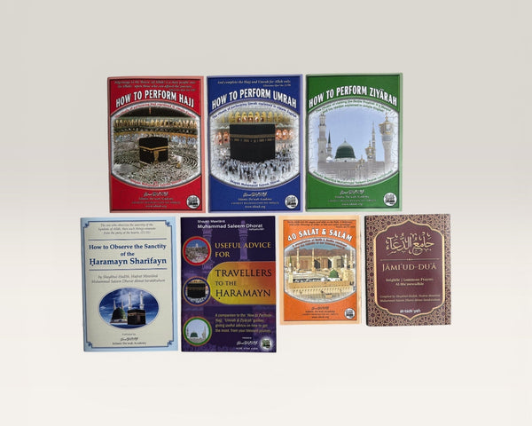All seven booklets in the Hajj and Umrah guide set by Shaykh Muhammad Saleem Dhorat — How to Perform Hajj, Umrah, Ziyarah, Useful Advice for Travellers to the Haramayn, Sanctity of the Haramayn, 40 Salat and Salam, and Jami'ud-Du'a